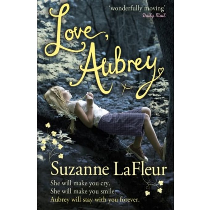 Love, Aubrey - Suzanne LaFleur