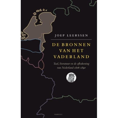 De Bronnen Van Het Vaderland - J. Leerssen