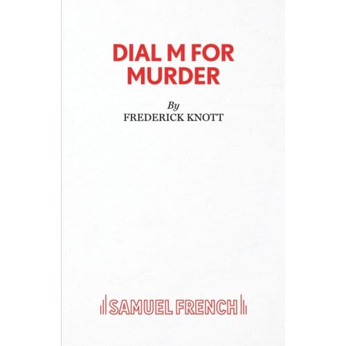 Dial "m" For Murder - Acting Edition S. - Frederick Knott