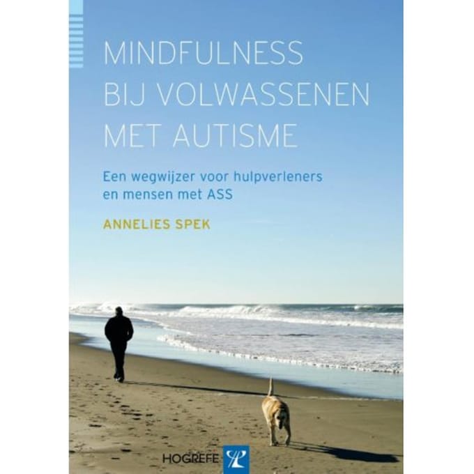 Mindfulness Bij Volwassenen Met Autisme - Annelies Spek