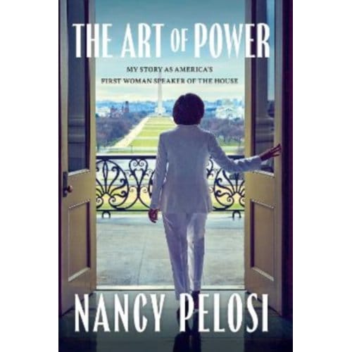 Art Of Power - Nancy Pelosi