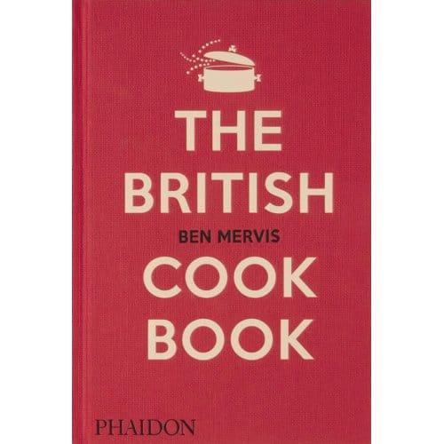 The British Cookbook - Ben Mervis