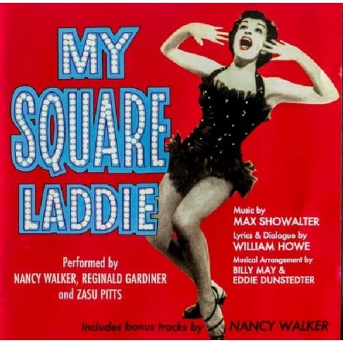 Nancy Walker - My Square Laddie | I Can Cook Too (CD)