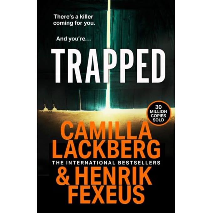 Trapped - Mina Dabiri And Vincent Walder - Camilla Lackberg