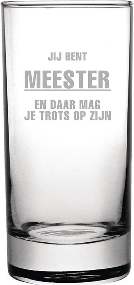 Gegraveerde longdrinkglas 28,5cl Jij bent Meester en daar mag je trots op zijn