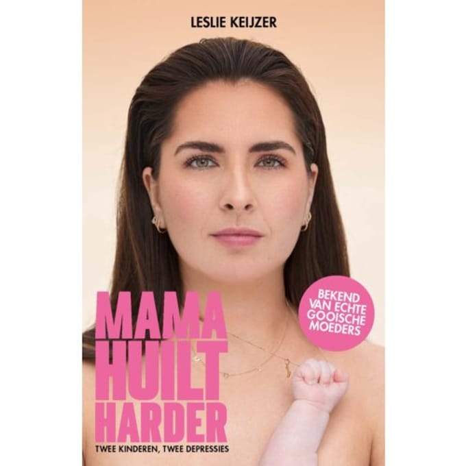 Mama Huilt Harder - Leslie Keijzer