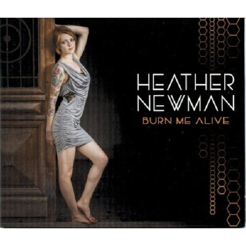 Burn Me Alive - Heather Newman