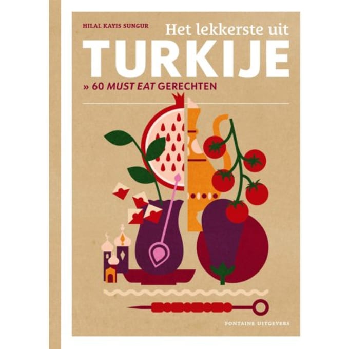 Het Lekkerste Uit Turkije - Het Lekkerste Uit... - Hilal Kayis Sungur