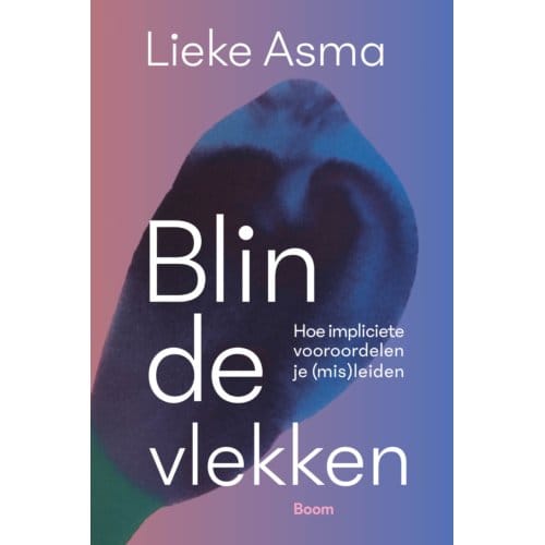 Blinde Vlekken - Lieke Asma