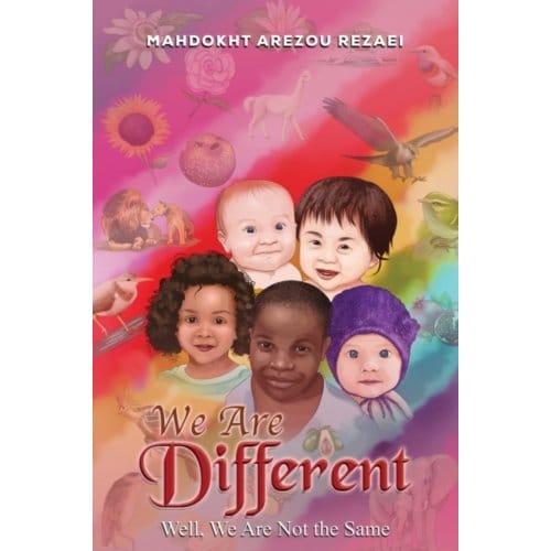 We Are Different - Rezaei, Mahdokht Arezou