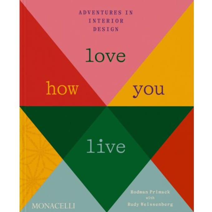 Love How You Live - Rodman Primack
