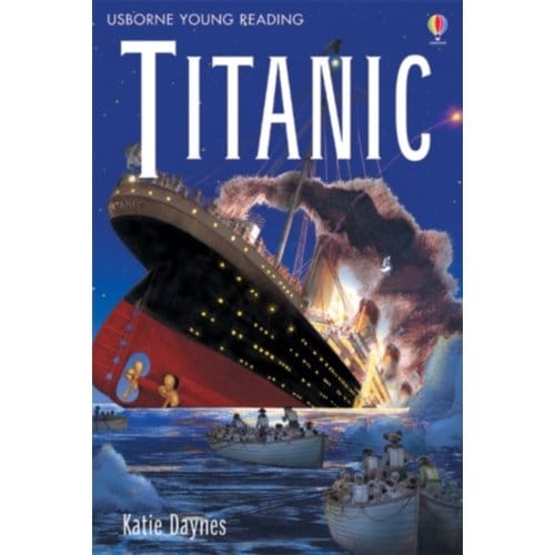 Titanic - Young Reading Series 3 - Anna Claybourne