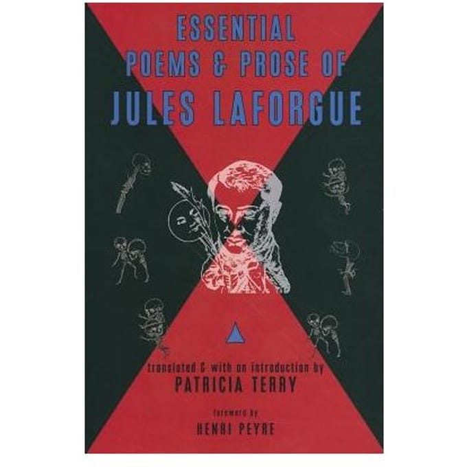 Essential Poems And Prose Of Jules Laforgue - Jules Laforgue