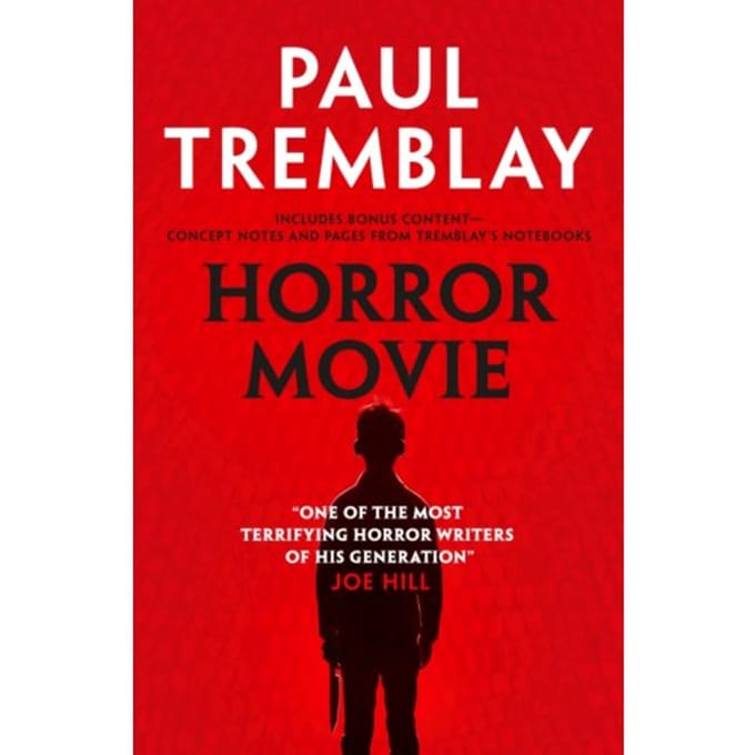 Horror Movie - Paul Tremblay