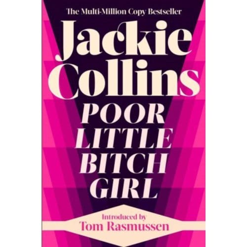 Poor Little Bitch Girl - Jackie Collins