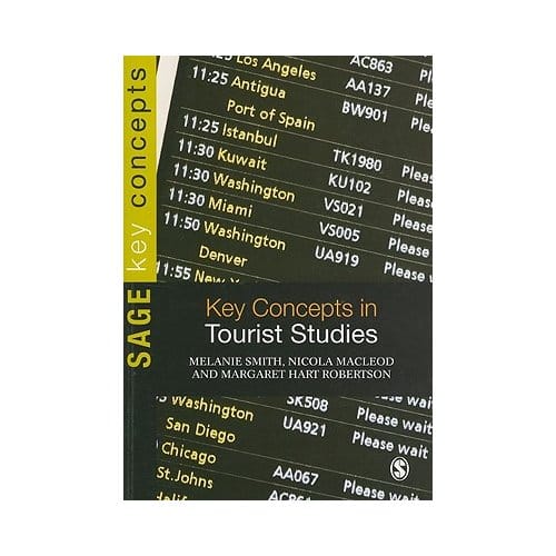 Key Concepts In Tourist Studies - Smith