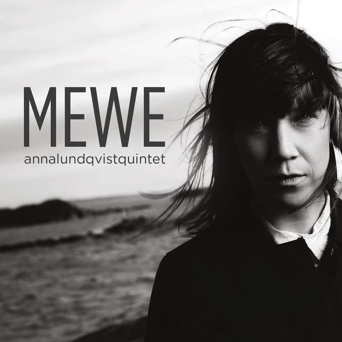 Anna Lundqvist Quintet - Mewe (CD)