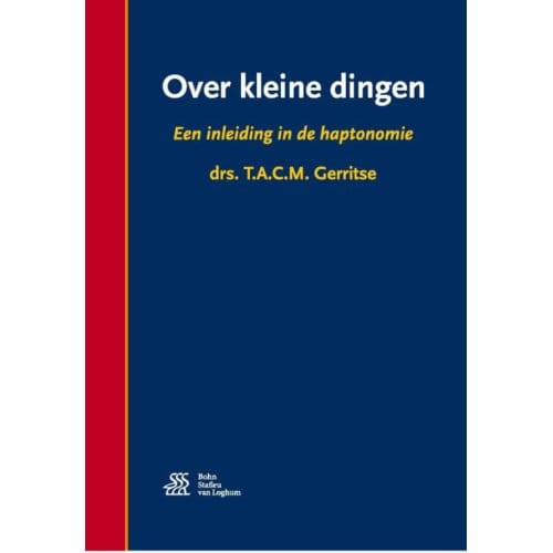 Over Kleine Dingen - T.A.C.M. Gerritse