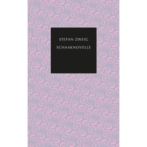 Schaaknovelle - Stefan Zweig