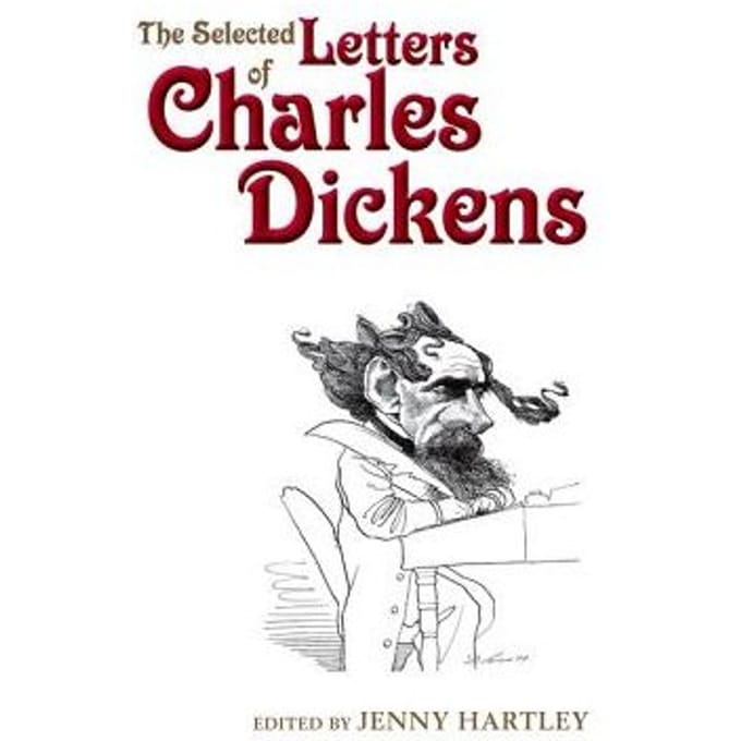 The Selected Letters Of Charles Dickens