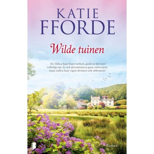 Wilde Tuinen - Katie Fforde
