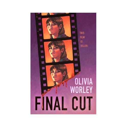 Final Cut - Olivia Worley