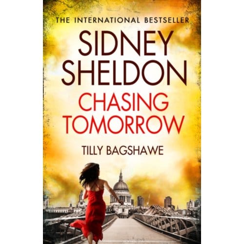 Sidney Sheldon’s Chasing Tomorrow - Sidney Sheldon