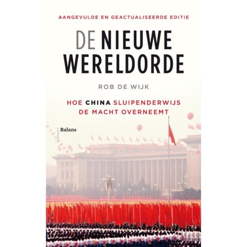 De Nieuwe Wereldorde - Rob de Wijk