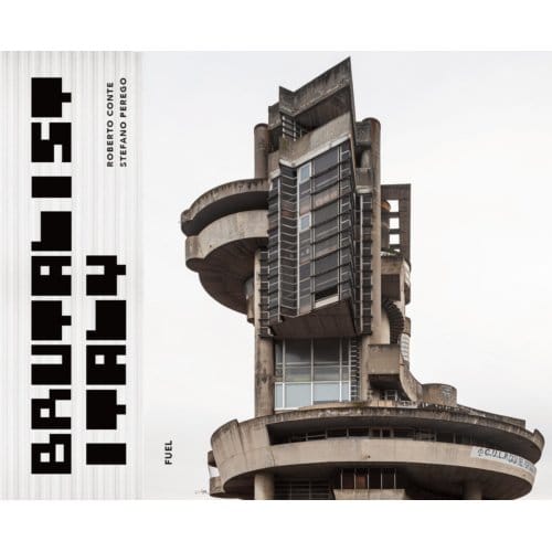Brutalist Italy - Fuel - Roberto Conte