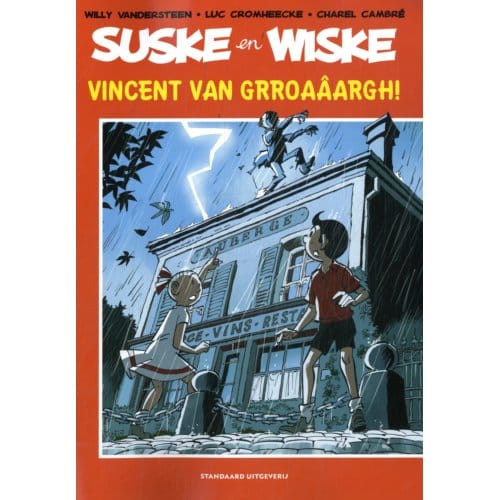 Vincent Van Grroaâargh! - Suske En Wiske - Willy Vandersteen