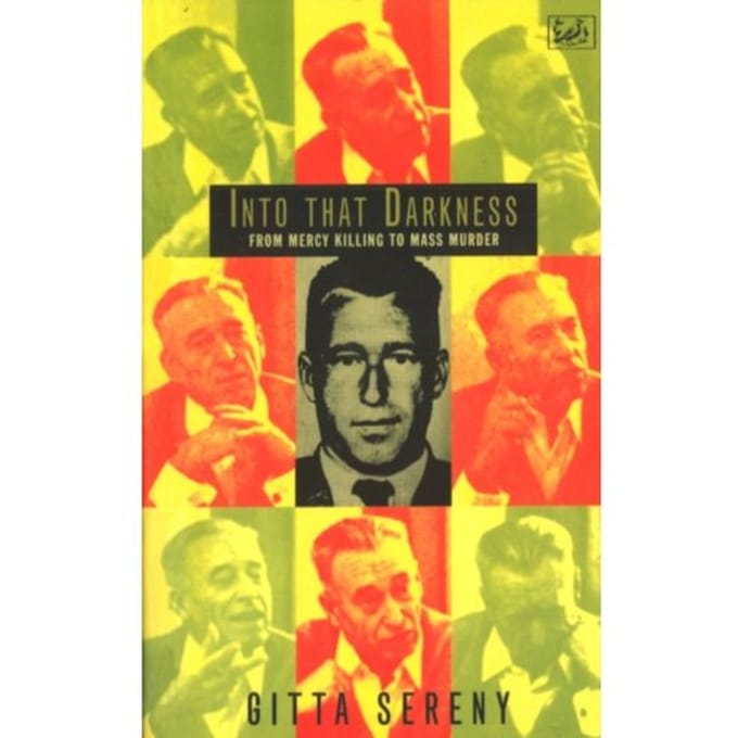 Into That Darkness - Gitta Sereny