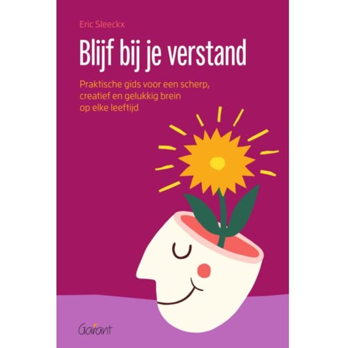 Blijf Bij Je Verstand - Eric Sleeckx