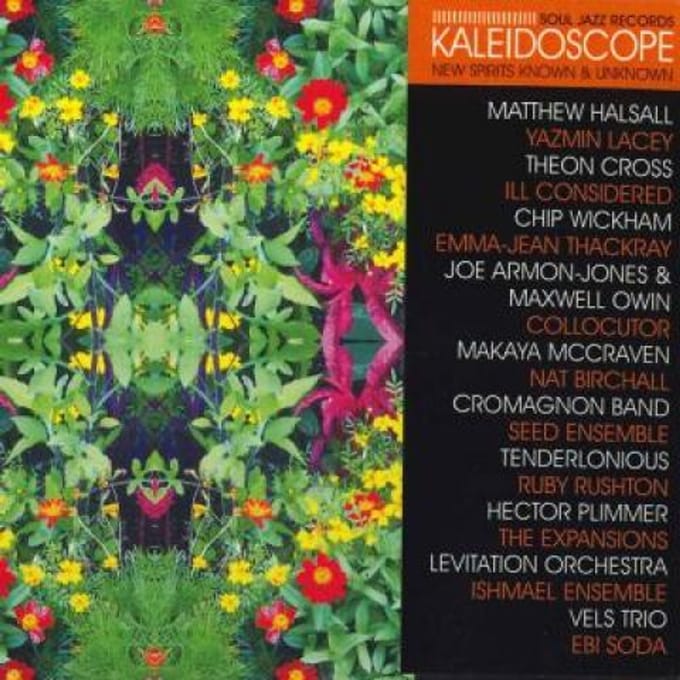 Soul Jazz Records Presents Kaleidoscope - New Spirits Known And Unknown