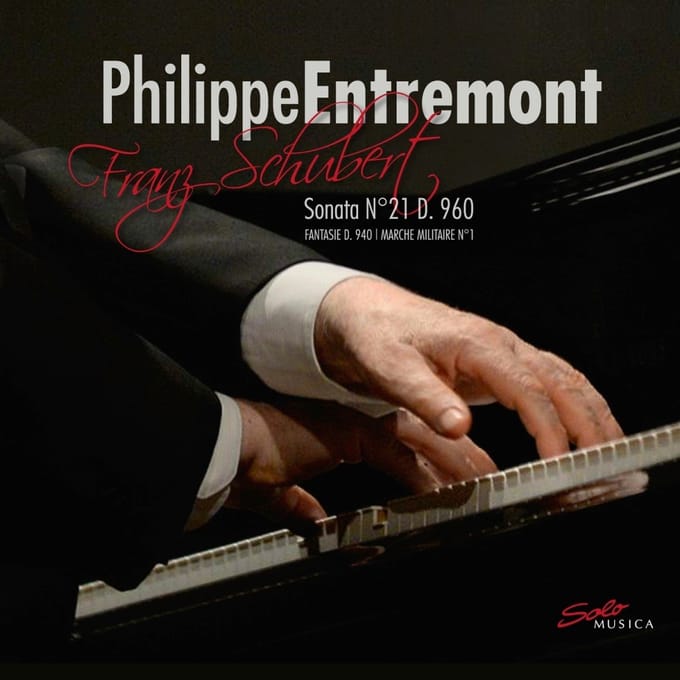 Philippe Entremont & Gen Tomuro - Schubert: Sonata No. 21 D. 960 | Fantasie D. 940 | Marche Militaire No. 1 (CD)