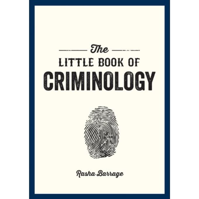 The Little Book Of Criminology - Rasha Barrage