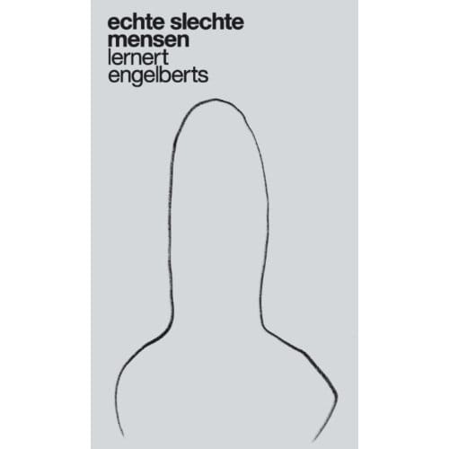 Echte Slechte Mensen - L. Engelberts