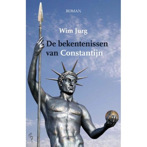 De Bekentenissen Van Constantijn - Wim Jurg