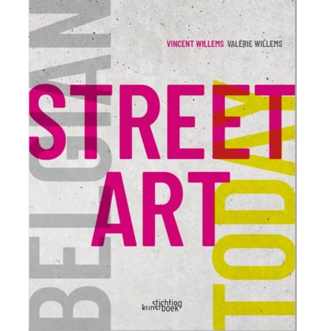 Belgian Street Art Today - Vincent Willems