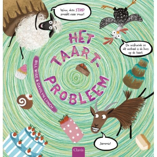 Het Taartprobleem - Grappige Rekenraadsels In Stripvorm - Bill Wise