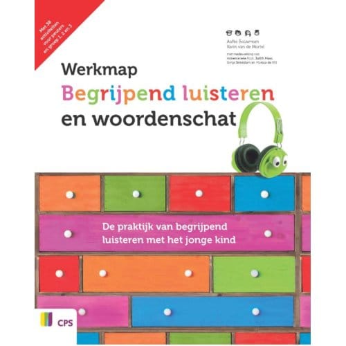 Werkmap Begrijpend Luisteren En Woordenschat - Aafke Bouwman