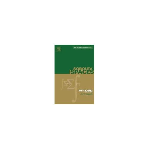 Sobolev Spaces - Adams, Robert