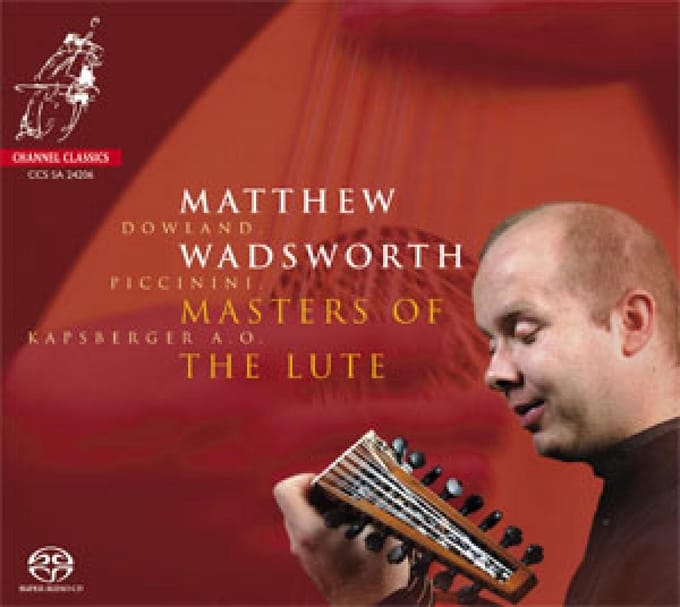Matthew Wadsworth - Masters Of The Lute (SACD)