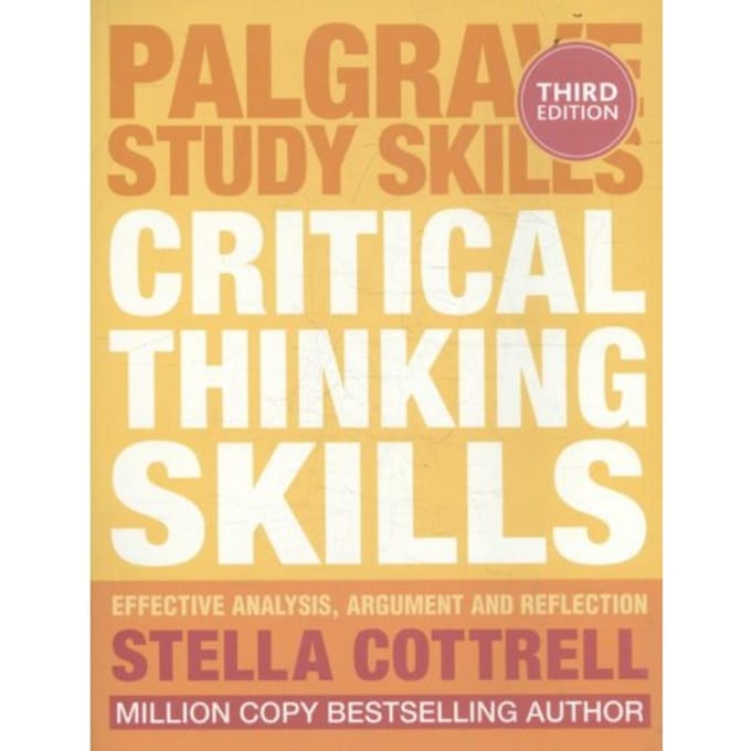 Critical Thinking Skills - Cottrell, Stella