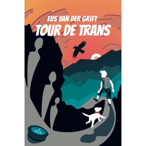 Tour De Trans - Eus van der Grift