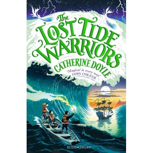The Lost Tide Warriors - The Storm Keeper Trilogy - Catherine Doyle