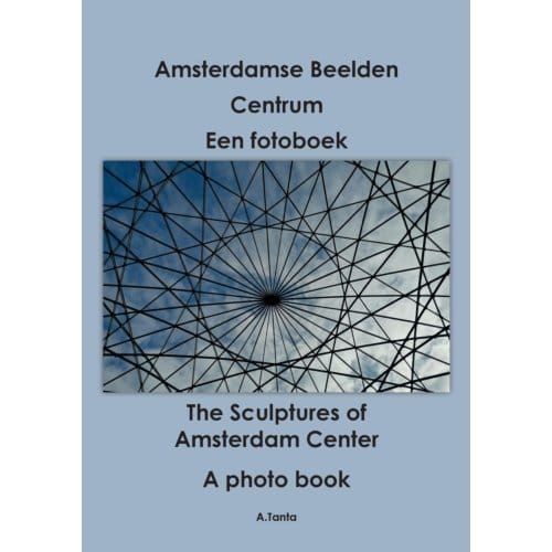 Amsterdamse Beelden - Ante Tanta