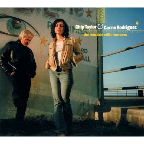 Trouble With Humans - Chip Taylor