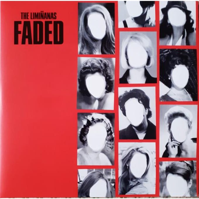 Faded - Liminanas