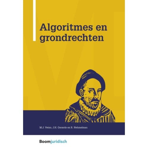 Algoritmes En Grondrechten - Montaigne - Janneke Gerards