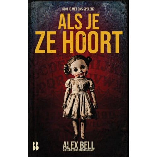 Als Je Ze Hoort - Alex Bell